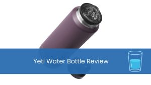 Yeti Water Bottle review