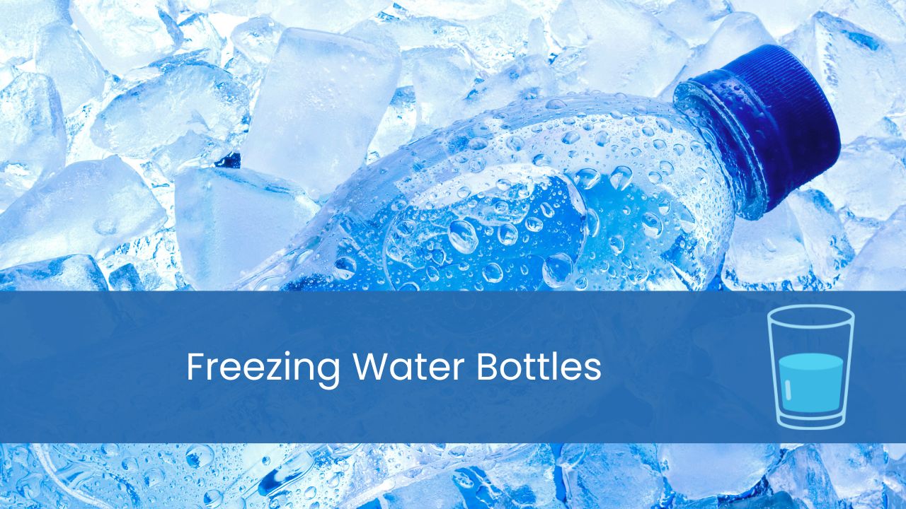 freezing water bottles